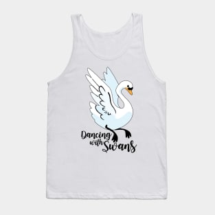 Dancing withe Swans Tank Top